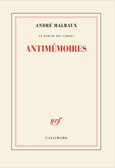 Le Miroir des Limbes - Antimémoires (9782070241354-front-cover)