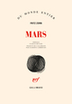 Mars, "Je suis jeune et riche et cultivé  et je suis malheureux, névrosé et seul..." (9782070287451-front-cover)