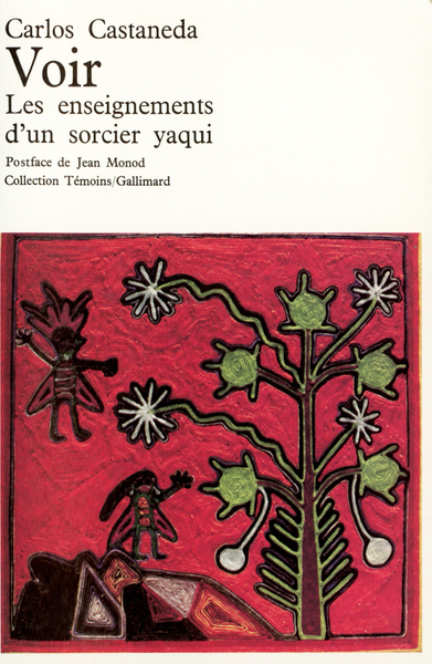 Voir, Les enseignements d'un sorcier yaqui (9782070283996-front-cover)