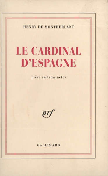 Le cardinal d'Espagne, Pièce en trois actes (9782070245895-front-cover)