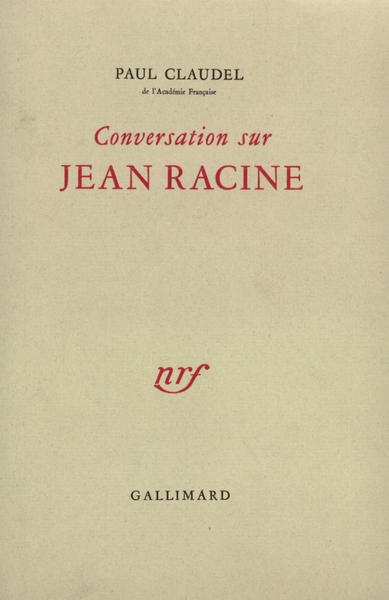 Conversation sur Jean Racine (9782070215287-front-cover)