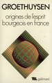 Origines de l'esprit bourgeois en France, L'Église et la bourgeoisie (9782070297849-front-cover)