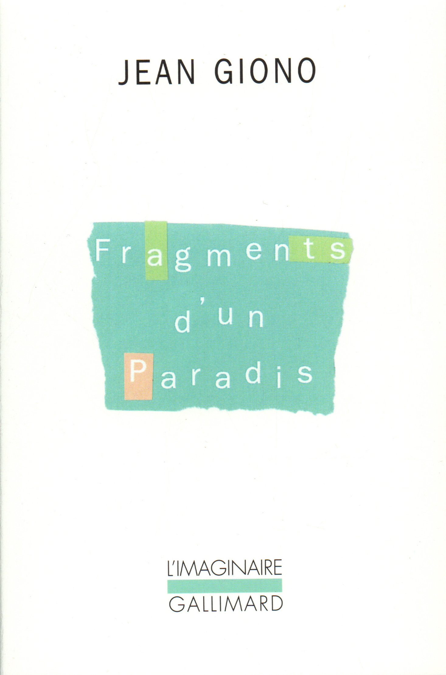 Fragments d'un paradis, (Les Anges) (9782070298983-front-cover)