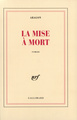 La Mise à mort (9782070202294-front-cover)