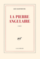 La Pierre angulaire (9782070247752-front-cover)