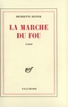 La marche du fou (9782070233892-front-cover)