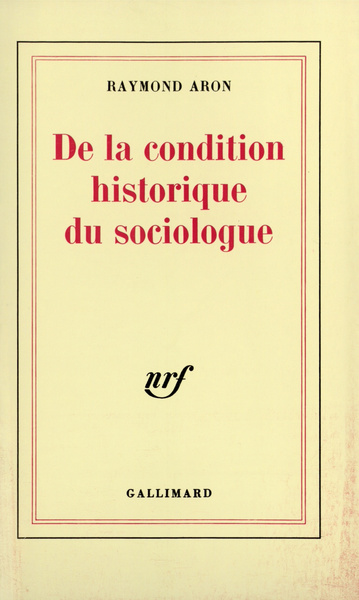 De la condition historique du sociologue, Leçon inaugurale au Collège de France prononcée le 1ᵉʳ décembre 1970 (9782070277650-front-cover)