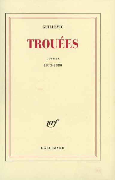 Trouées, Poèmes 1973-1980 (9782070255818-front-cover)