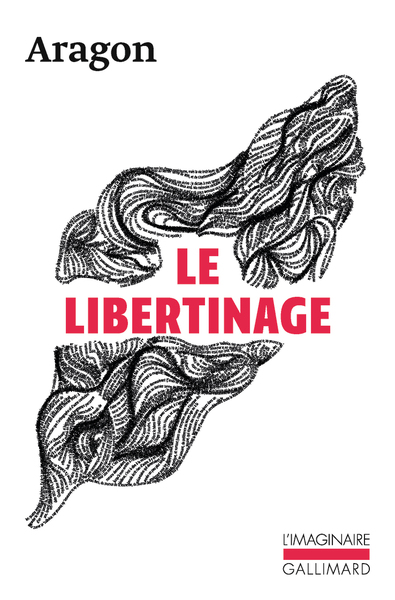 Le Libertinage (9782070297740-front-cover)