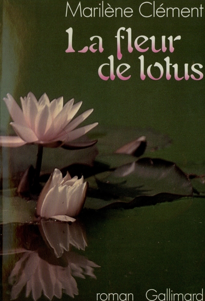 La fleur de lotus (9782070228935-front-cover)