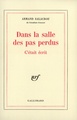 Dans la salle des pas perdus (9782070290000-front-cover)