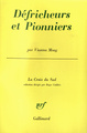 Défricheurs et pionniers, Parallèle entre deux cultures (9782070245970-front-cover)