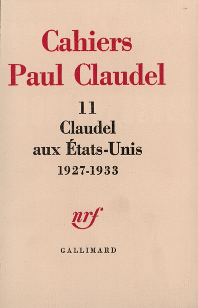 Claudel aux États-Unis, (1927-1933) (9782070264100-front-cover)