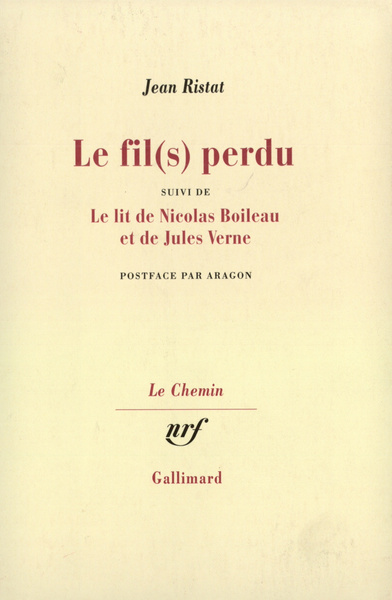 Le Fil(s) perdu / Le Lit de Nicolas Boileau et de Jules Verne (9782070290017-front-cover)