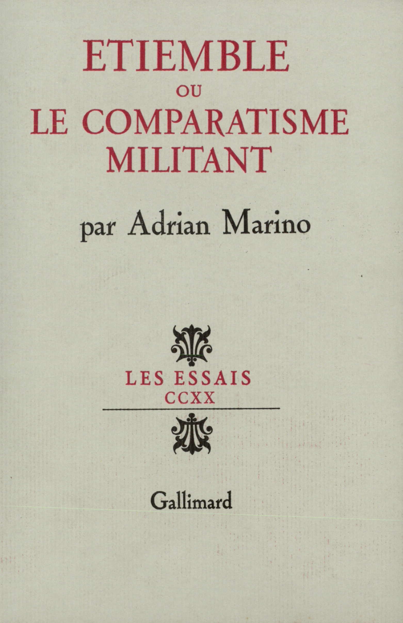 Étiemble ou le comparatisme militant (9782070209477-front-cover)