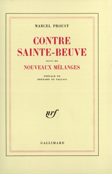 Contre Sainte-Beuve / Nouveaux mélanges (9782070252831-front-cover)