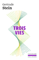 Trois vies (9782070257355-front-cover)