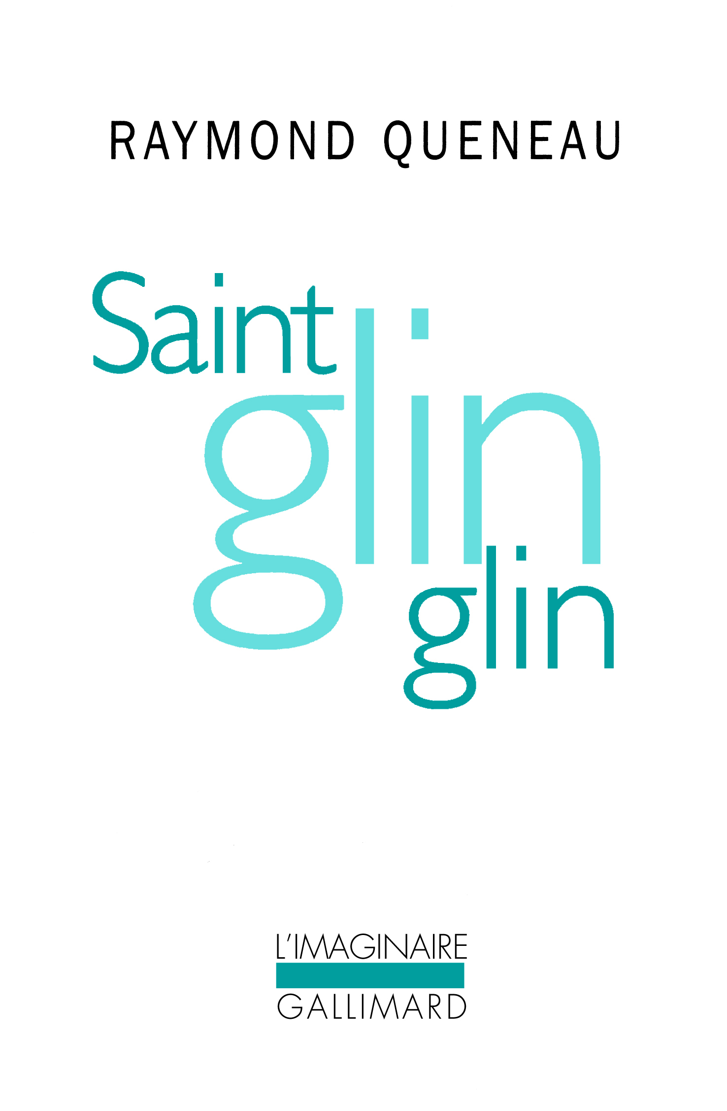 Saint Glinglin / Gueule de pierre (nouvelle version) / Temps mêlés (9782070291519-front-cover)