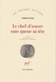 Le chef-d'oeuvre sans queue ni tête (9782070286621-front-cover)