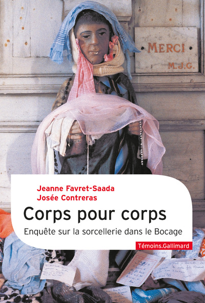 Corps pour corps, Enquête sur la sorcellerie dans le Bocage (9782070243334-front-cover)