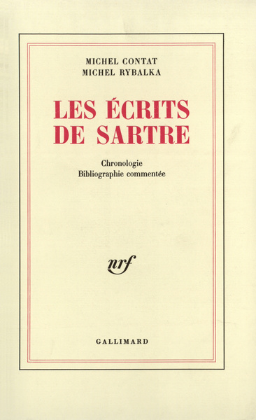 Les Écrits de Sartre, Chronologie et bibliographie commentée (9782070269327-front-cover)