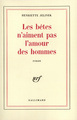 Les bêtes n'aiment pas l'amour des hommes (9782070283392-front-cover)