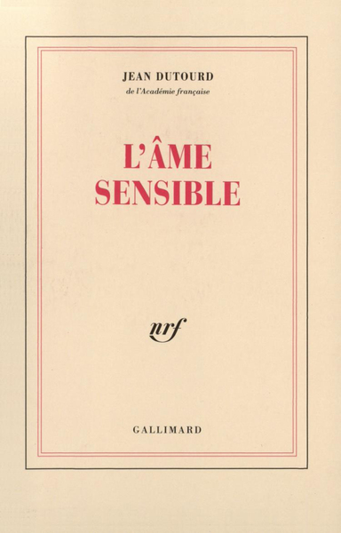 L'Âme sensible (9782070221288-front-cover)
