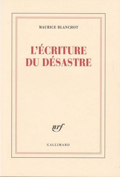 L'Écriture du désastre (9782070222483-front-cover)