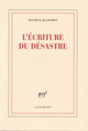 L'Écriture du désastre (9782070222483-front-cover)