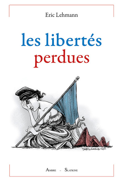 Les libertés perdues (9782940594535-front-cover)