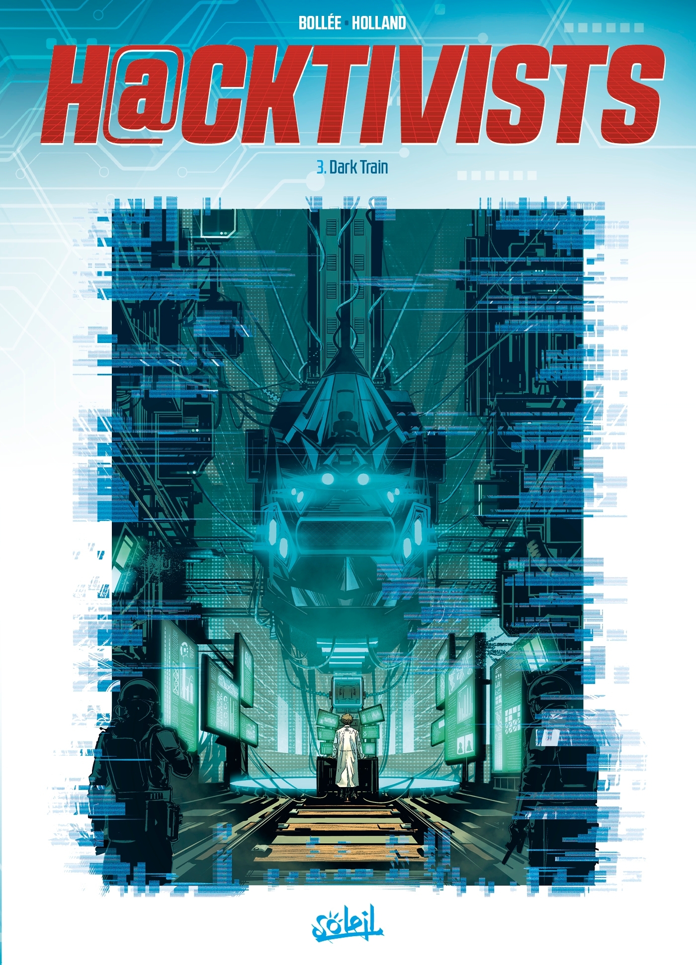 Hacktivists T03, Dark Train (9782302103597-front-cover)