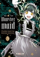Monster Maid T03, L'Excellent travail d'une domestique monstrueuse (9782302103696-front-cover)