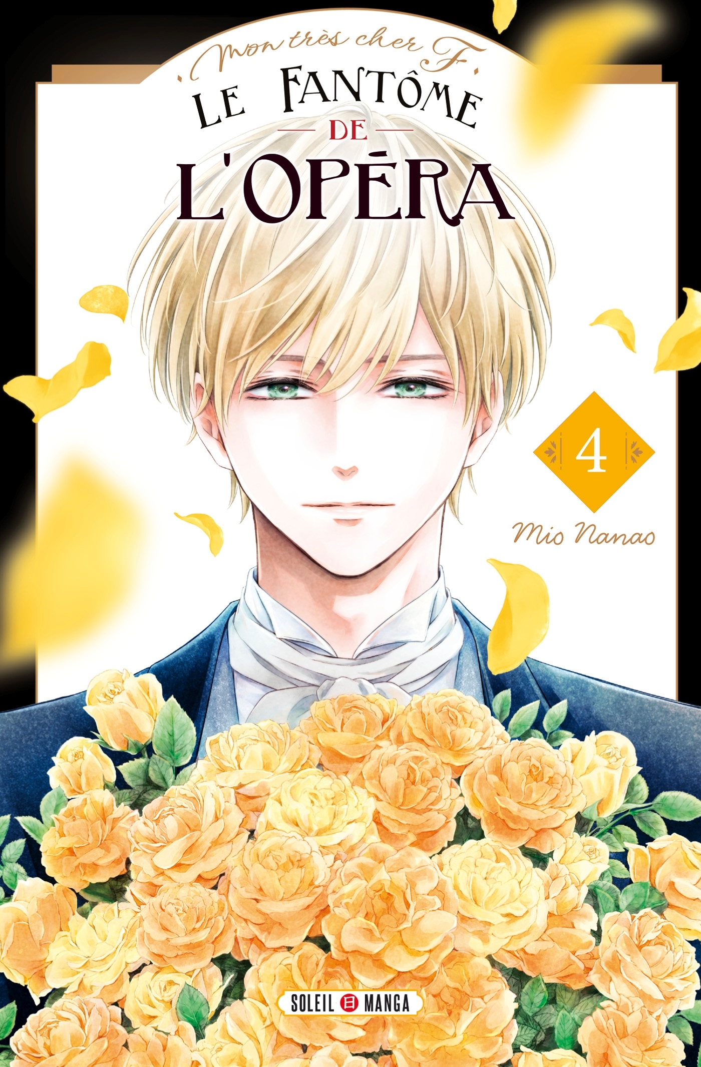 Mon très cher F - Le Fantôme de l'Opéra T04 (9782302106062-front-cover)