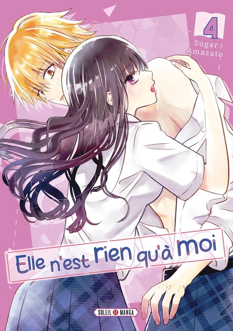 Elle n'est rien qu'à moi ! T04 (9782302102743-front-cover)