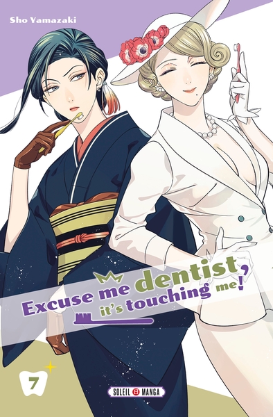 Excuse me dentist, it's touching me ! T07 (9782302101654-front-cover)