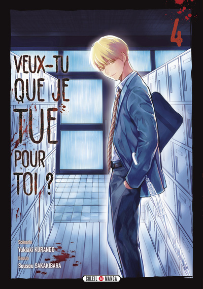 Veux-tu que je tue pour toi ? T04 (9782302100442-front-cover)