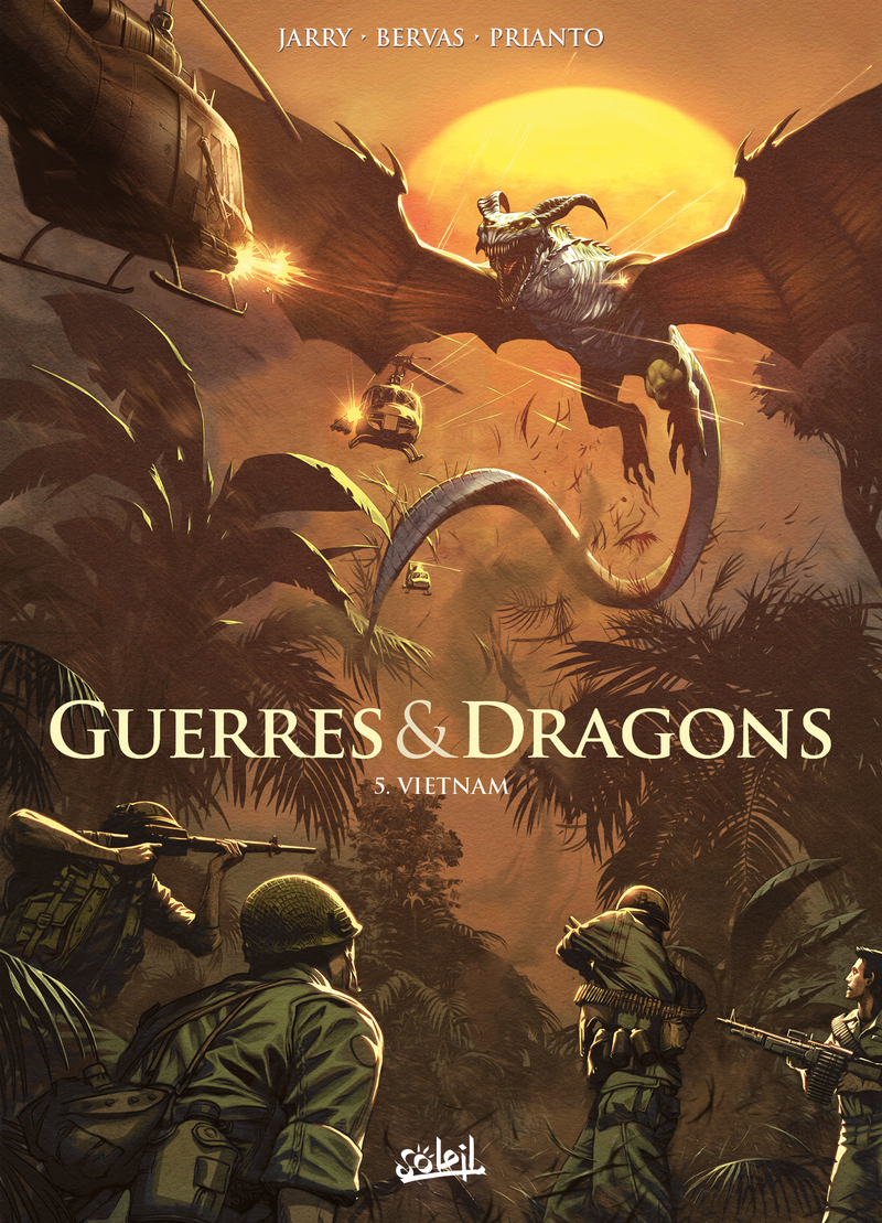 Guerres et Dragons T05 - Vietnam (9782302106529-front-cover)