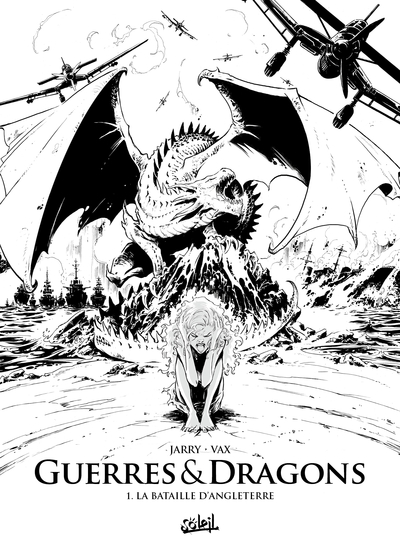Guerres et Dragons T01 - Edition NB, La Bataille d'Angleterre (9782302103641-front-cover)