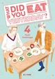 What did you eat Yesterday ? T04 (9782302101203-front-cover)
