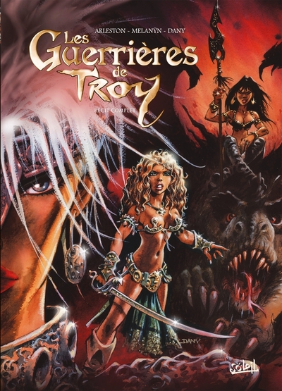 Les Guerrières de Troy Intégrale (9782302103948-front-cover)