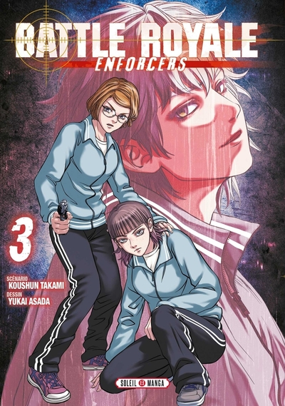 Battle Royale - Enforcers T03 (9782302105287-front-cover)