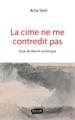 La cime ne me contredit pas, Essai de liberté esthétique (9791030203837-front-cover)