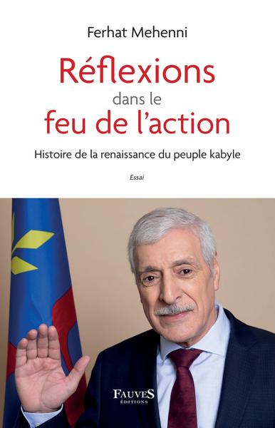 Réflexions dans le feu de l'action, Histoire de la renaissance du peuple kabyle (9791030203929-front-cover)