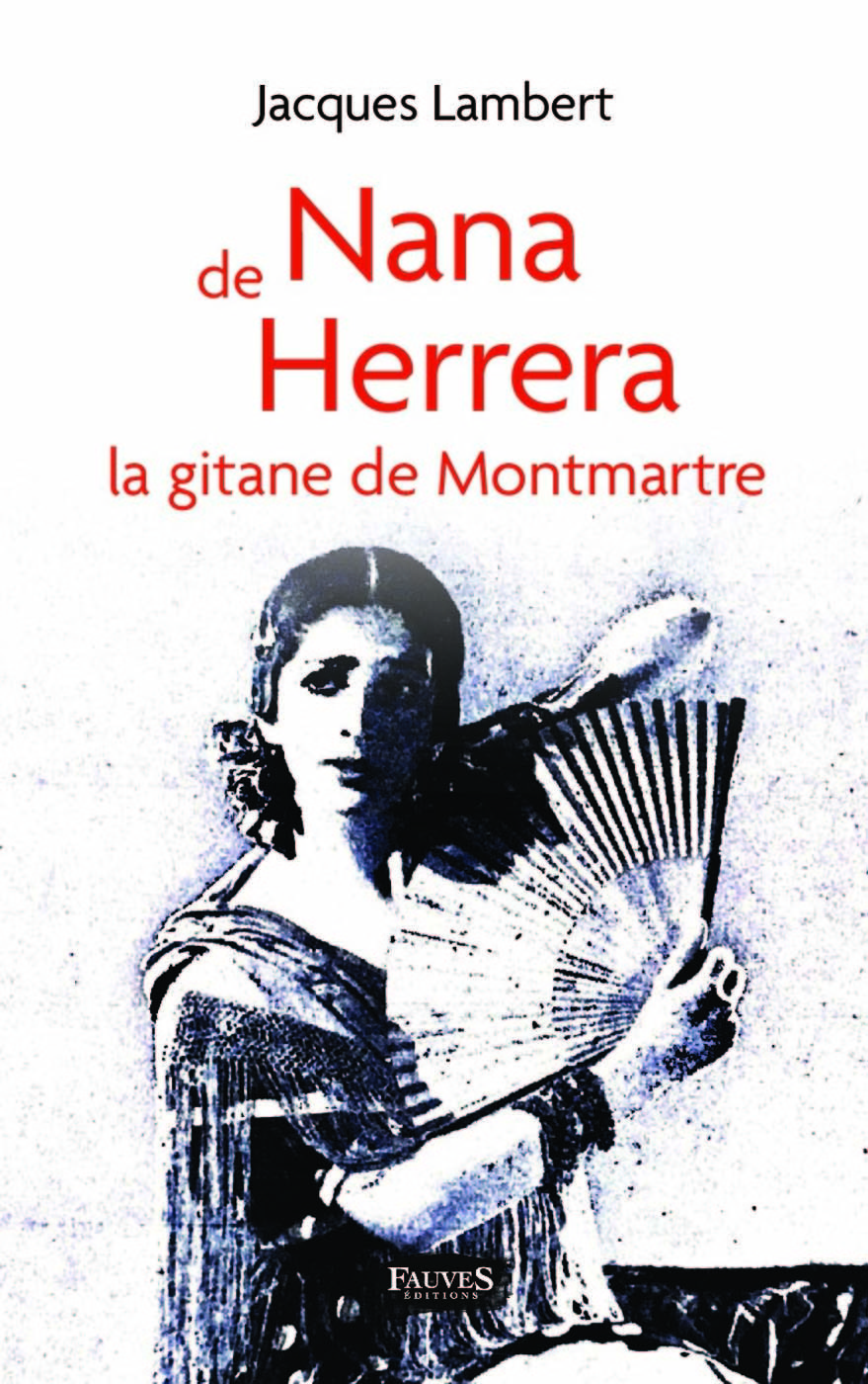 Nana de Herrera, la gitane de Montmartre (9791030203769-front-cover)