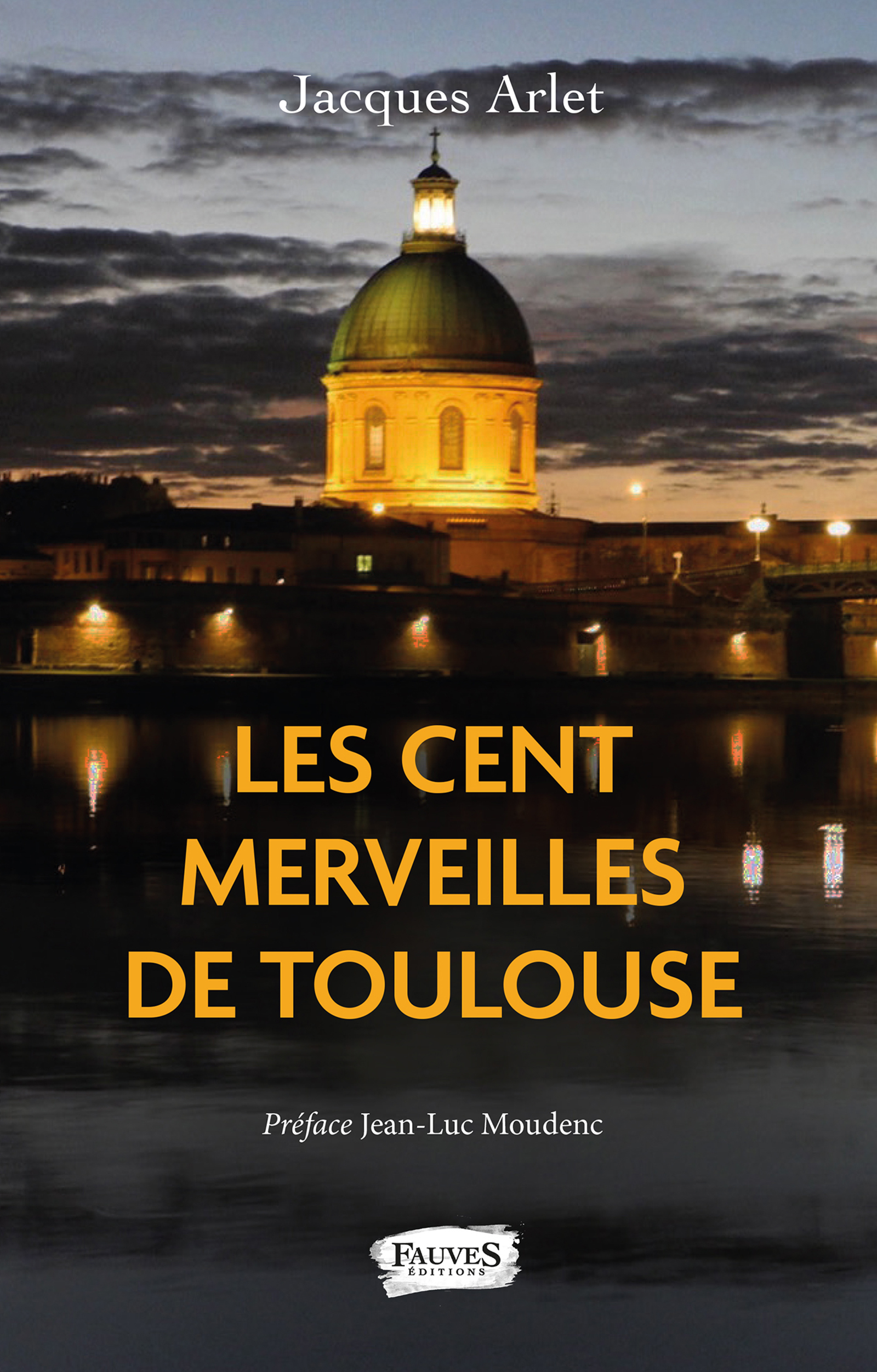 Les Cent merveilles de Toulouse (9791030203363-front-cover)