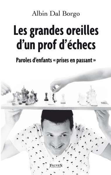 Les grandes oreilles d'un prof d'échecs (9791030200683-front-cover)
