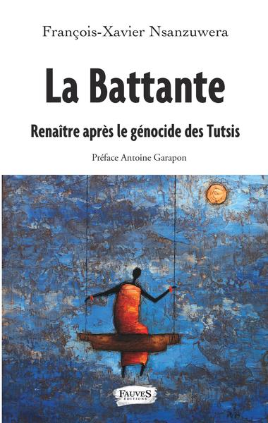 La battante, Renaître après le génocide des Tutsis (9791030202502-front-cover)