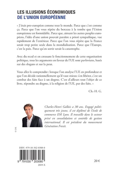 Les Illusions économiques de l'Union européenne, Brexit, rejoignons les Britanniques et reprenons en main notre démocratie et no (9791030203080-back-cover)