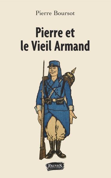 Pierre et le vieil Armand (9791030202687-front-cover)