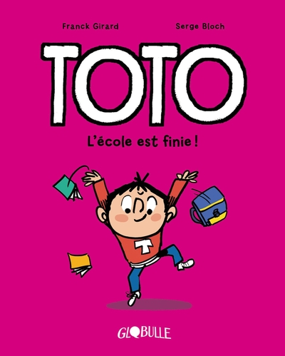 Toto BD, Tome 11, L'école est finie ! (9791027609956-front-cover)